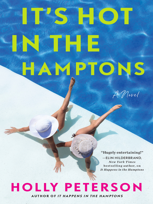 Title details for It's Hot in the Hamptons by Holly Peterson - Available